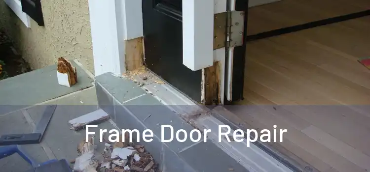  Frame Door Repair 